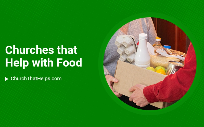 Best Churches that Help with Food
